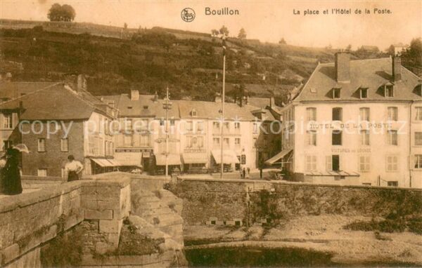 Bouillon Le La place et l’Hotel de la Poste