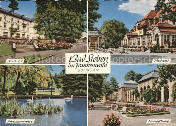 Bad Steben Kurhaus Wandelhalle Kurhotel Schwanenwe