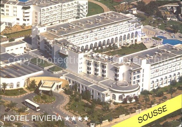 SOUSSE  Tunesie Hotel Riviera