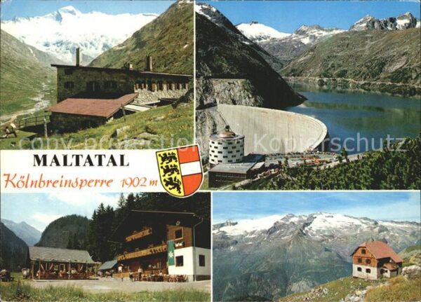 Maltatal Kaernten Kölnbreinsperre Osnabrücker Hütte Gmünd