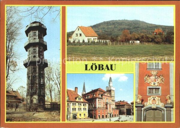 Loebau Sachsen Aussichtsturm Löbauer Berg Rathaus Port