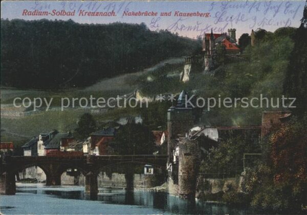 Bad Kreuznach Nahebrücke und Kauzenberg