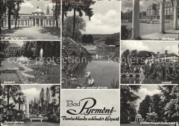 Bad Pyrmont Der hyllige Born Kurhaus Kurpark Weisse