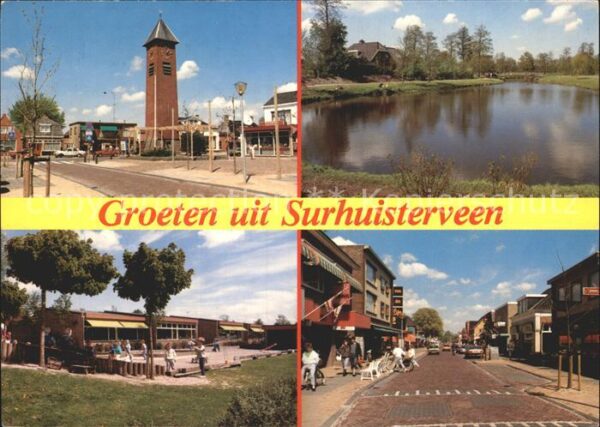 Surhuisterveen Turm See Gaststätte Strassenpartie