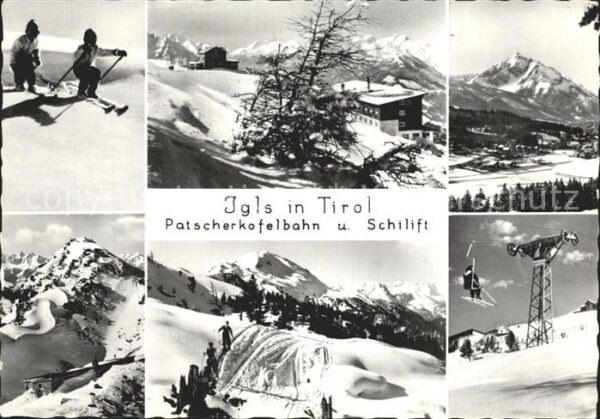 Igls Tirol Patscherkofelbahn Schilift