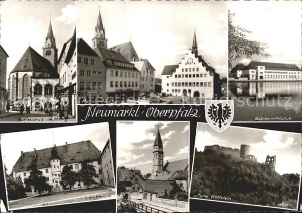 Neumarkt Oberpfalz Pfarrkirche Rathaus Mödchenmittelschule