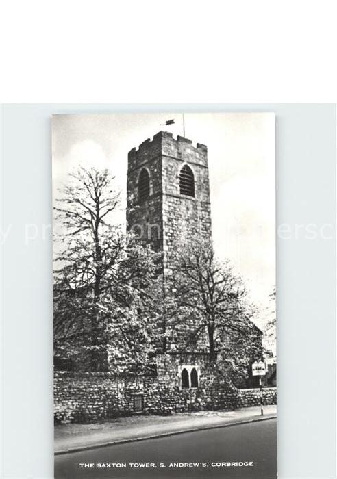 Corbridge The Saxton Tower S Andrews