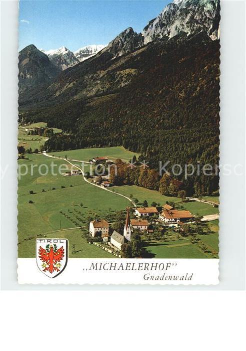Gnadenwald Michaelerhof Fliegeraufnahme