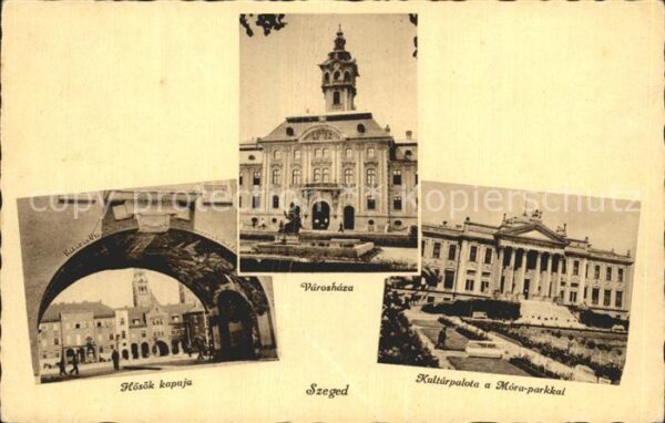 Szeged Kulturpalota Varoshaz Hösok Kapuja