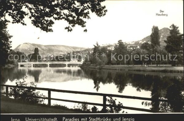 Jena Paradies mit Stadtbrücke und Jenzig