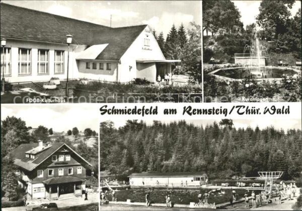 Schmiedefeld Rennsteig Kulturhaus Waldbad Kuranlagen