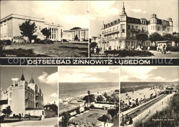 Zinnowitz Ostseebad Erholungsheim Glück auf Kulturhaus Kege
