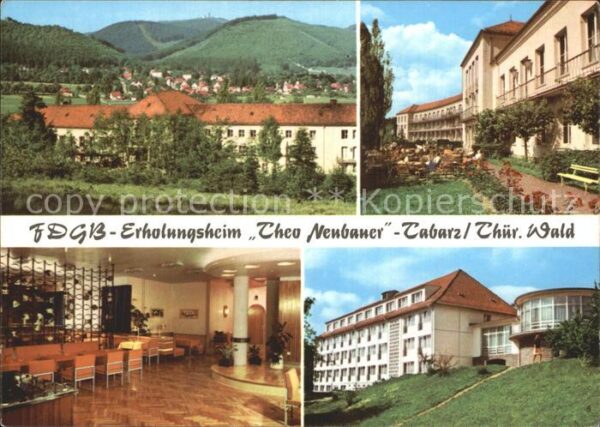 Tabarz FDGB-Erholungsheim Theo Neubauer