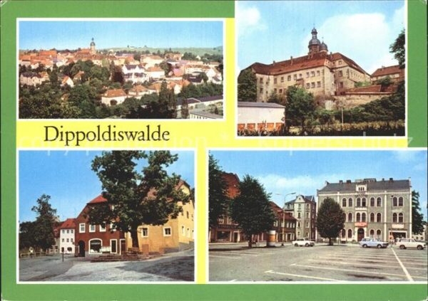 Dippoldiswalde Osterzgebirge Schloss Karl-Marx-Strasse Platz des Fri