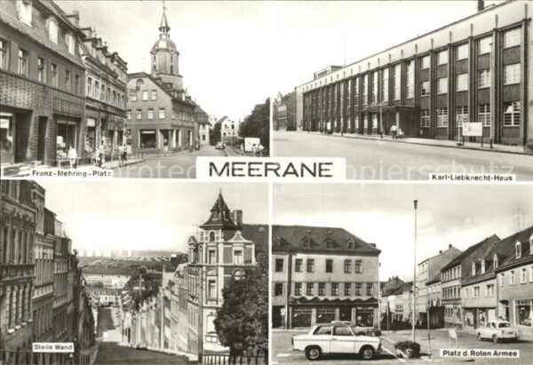 Meerane Franz Mehring Platz Karl Liebknecht Hau