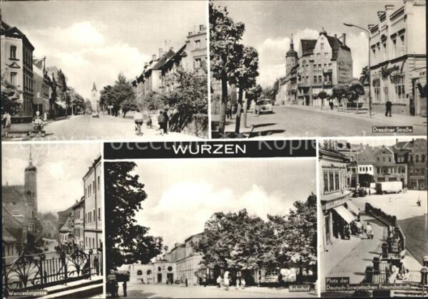 Wurzen Sachsen Strassenpartie Wenceslaigasse Bahnhof P