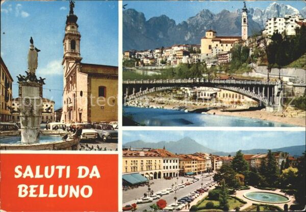 Belluno Brunnen Skulptur Kirche Brücke Platz