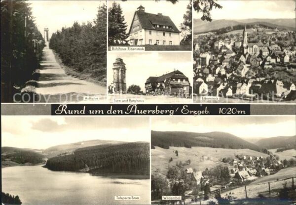 Auersberg Wildenthal Aussichtsturm Berghaus Bühlhaus Talsper