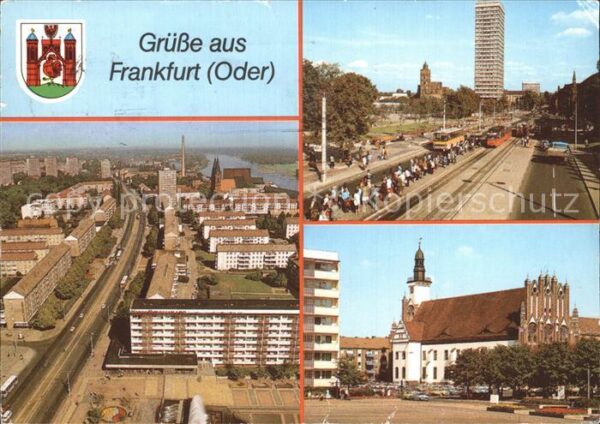 Frankfurt Oder Karl Marx Strasse Wilhelm Pieck Strasse