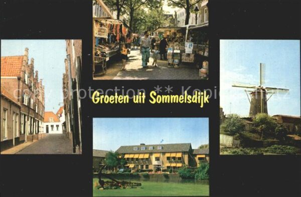 Sommelsdijk Strassenpartie Windmühle Strassenbuden