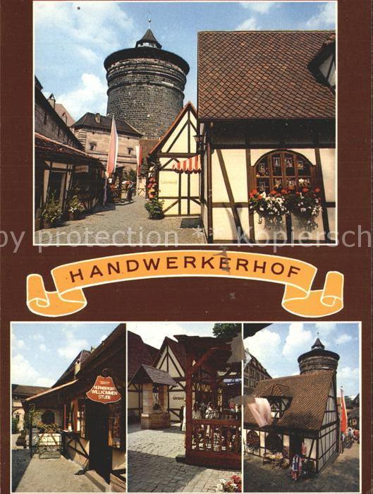 Nuernberg Handwerkerhof am Königstor Mittelalterl