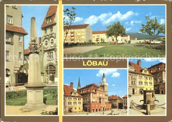 Loebau Sachsen Postmeilensäule Löbauer Berg Rathaus Pl