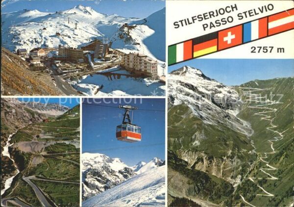 Stilfserjoch Passo dello Stelvio Alpenpass Berghotel Skigebiet Kabinenba