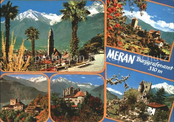 Meran Merano Stadtbild mit Texelgruppe Schloss Tirol
