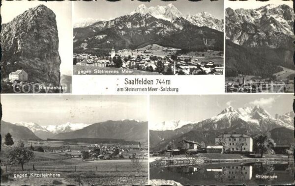 Saalfelden Steinernes Meer Riemanhaus Kitzsteinhorn Ritzensee
