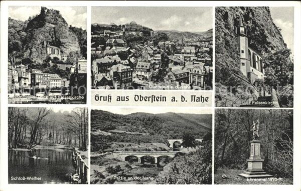 Oberstein Nahe Felsenkirche Ehrenmal Brücke Schloßweih