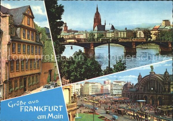 Frankfurt Main Goethe Haus Mainufer mit Dom Hauptbahnh