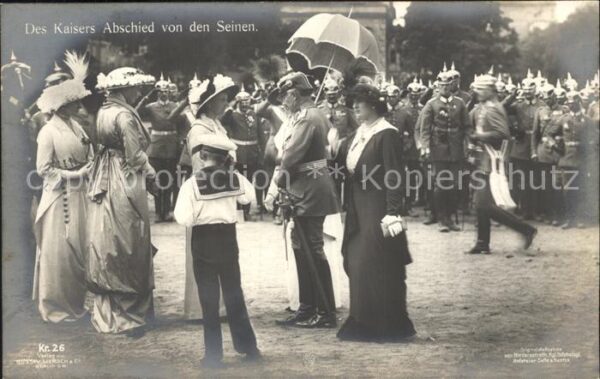 Wilhelm II Kaisers Abschied von den Seinen Kriegsk