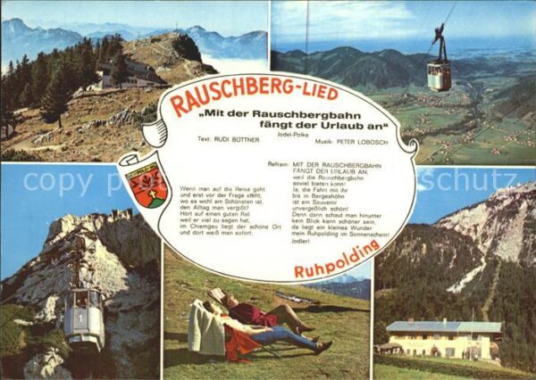 Ruhpolding Luftseilbahn Rauschberg-Lied