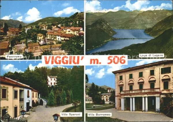Viggiu Panorama Lago di Lugano Villa Borromeo