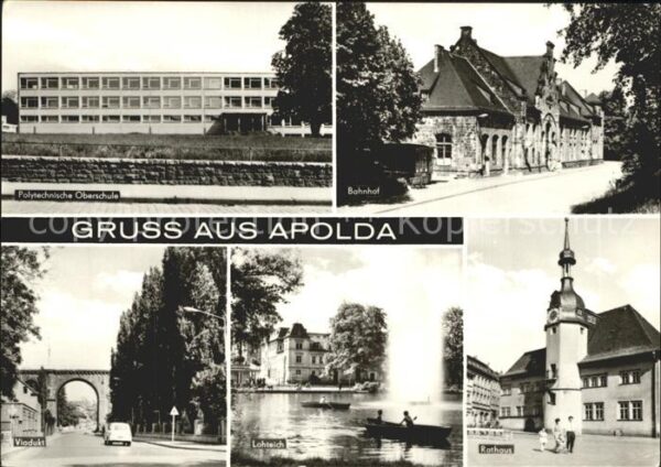 Apolda Polytechnische Oberschule Bahnhof Ratha