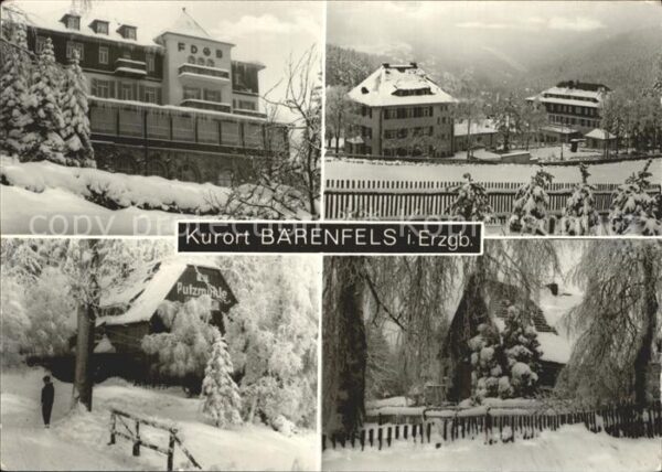 Baerenfels Erzgebirge FDGB Ferienheim Putzmühle Kurort Winter