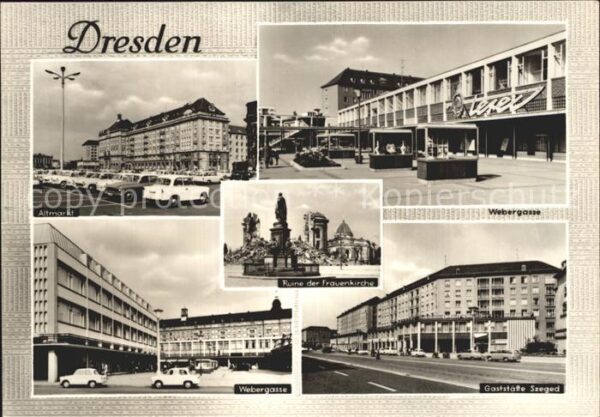 Dresden Altmarkt Webergasse Ruine Frauenkirche