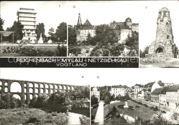 Reichenbach Vogtland Wasserturm Park des Friedens Mylau Burg