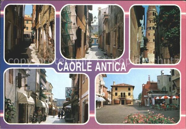 Caorle Venezia Antica Altstadt