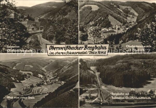 Oberweissbach Schwarzatal Obstfelderschmiede Bergbahn
