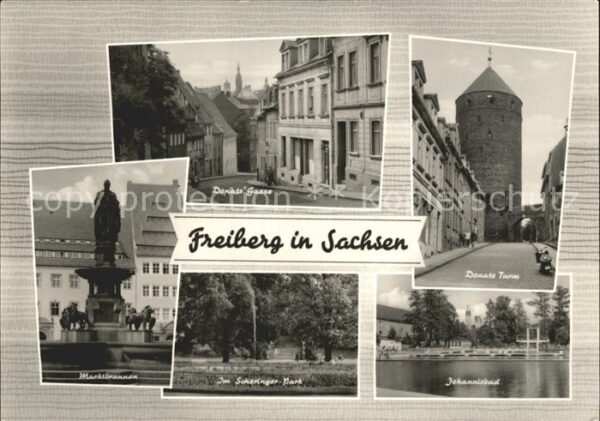 Freiberg Sachsen Donatsgasse Turm Johannisbad Scheringer