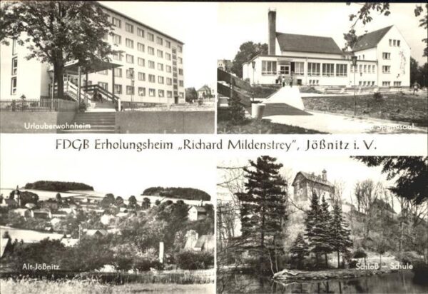 Joessnitz FDGB Erholungsheim Richard Mildenstrey