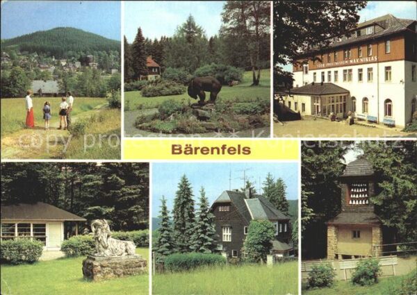 Baerenfels Erzgebirge Kurpark FDGB Erholungsheim Ortsmotiv Gl
