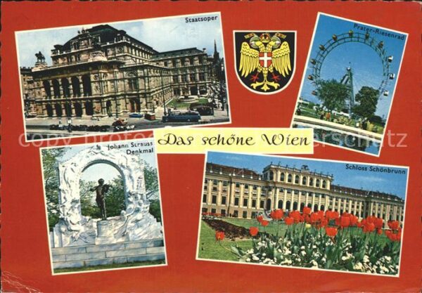 Wien Staatsoper Prater Riesenrad Joh Strauss
