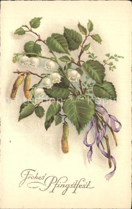 Pfingsten Pentecost Pentecote Birkenblätter Haselkätzchen Maiglöckche