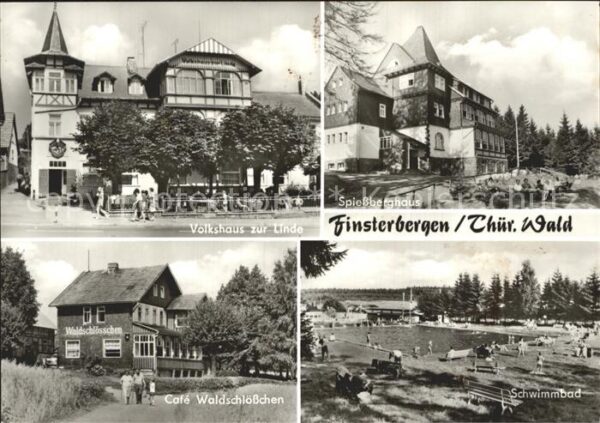 Finsterbergen Volkshaus zur Linde Spiessberghaus Schw