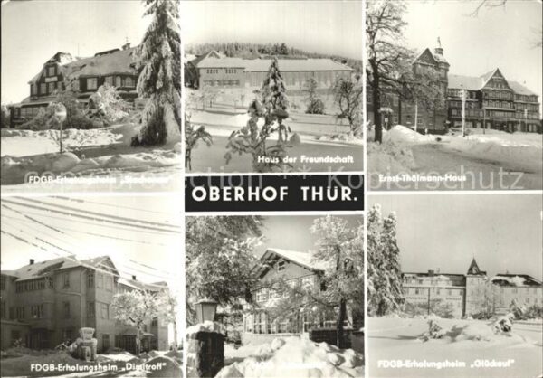 Oberhof Thueringen FDGB-Erholungsheim Dimitroff Glückauf E