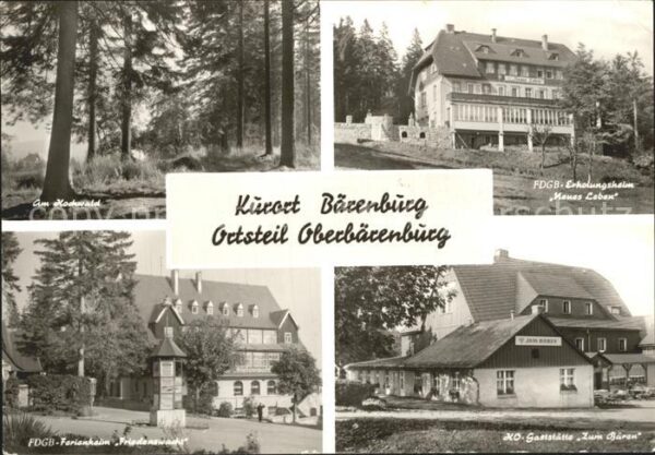 Oberbaerenburg Baerenburg Hochwald FDGB-Erholungsheim Neues Leben