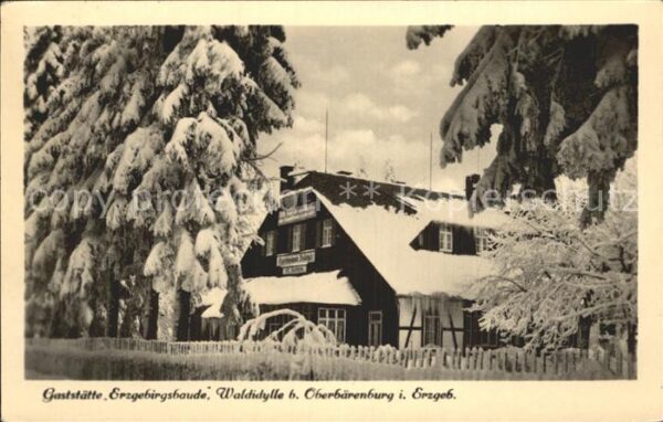Oberbaerenburg Baerenburg Gaststätte Erzgebirsbaude Waldidylle