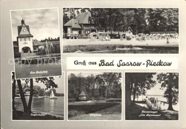 Bad Saarow-Pieskow Bahnhof Pionierlager Lilo Hermann Segle